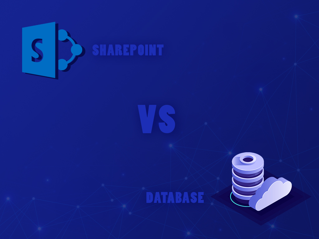 SharePoint VS DataBase
