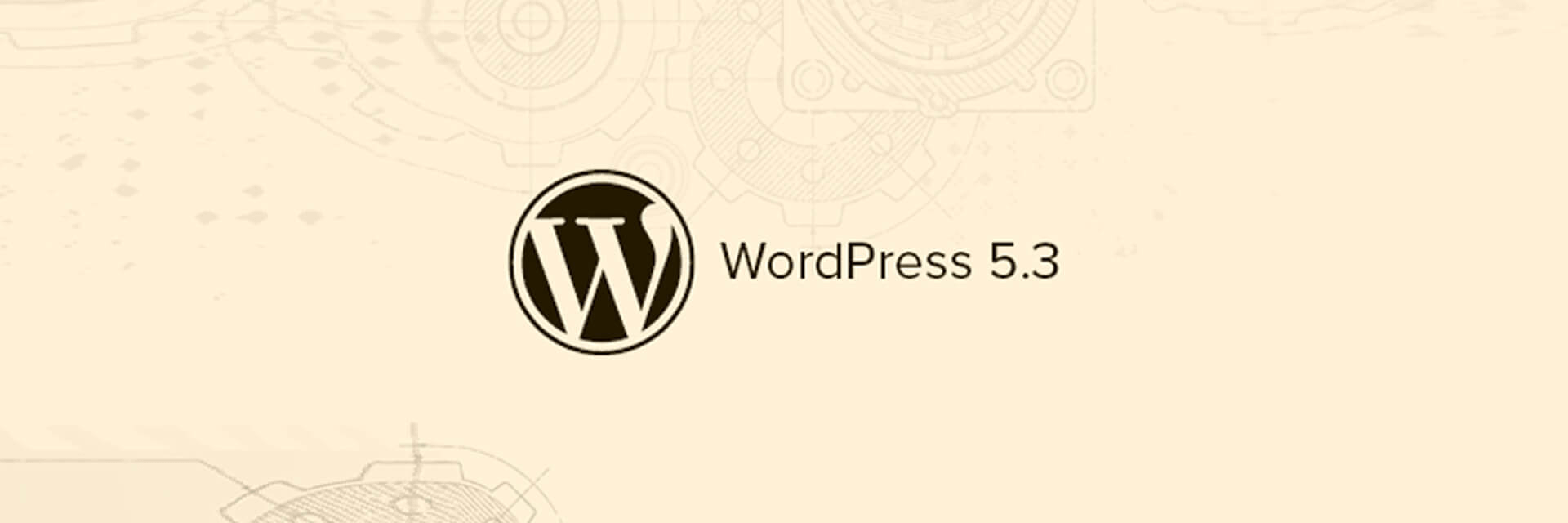WordPress 5.3 – New Release