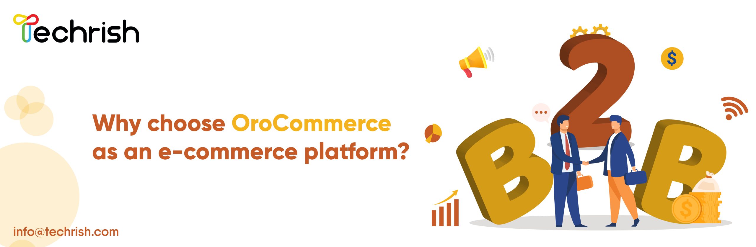Why choose OroCommerce as an e-commerce platform?